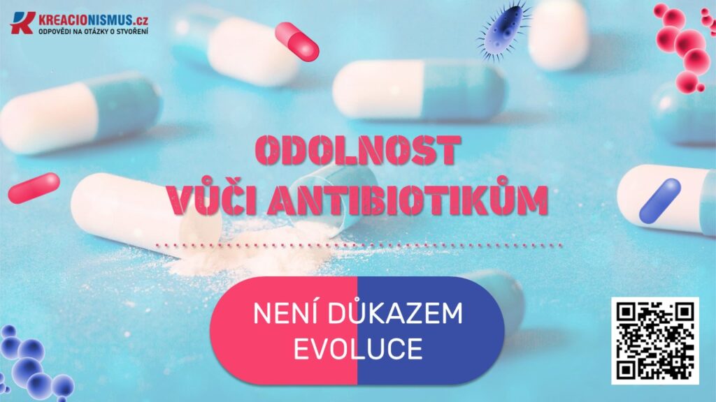 Antibiotická resistence kreacionismus cz